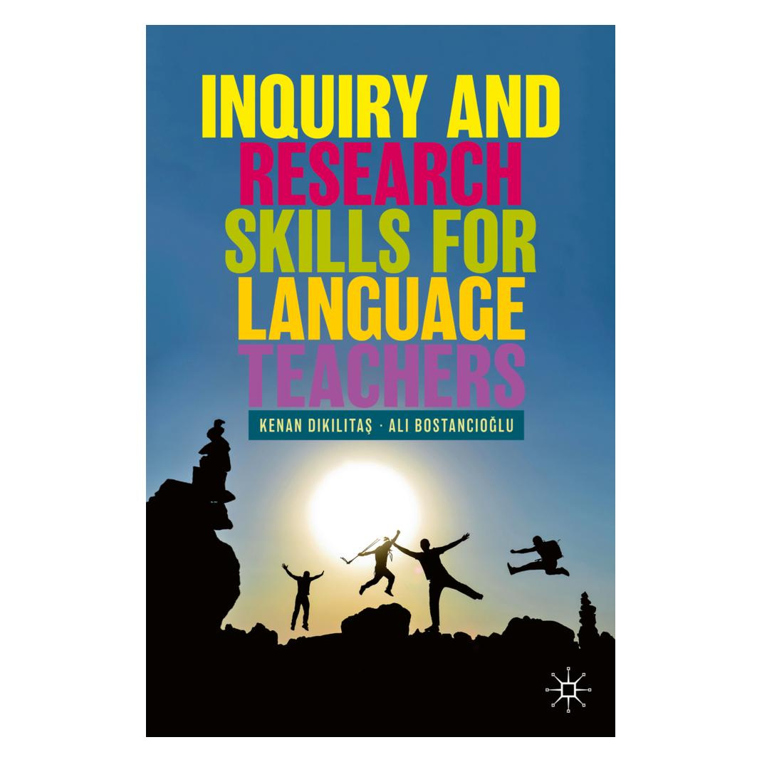 Springer Inquiry and Research Skills for Language Teachers (Englisch, Softcover, Ali Bostancioglu, Kenan Dikilitas) (56069182)
