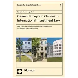 Sabanogullari:General Exception Clauses, Fachbücher von Levent Sabanogullari