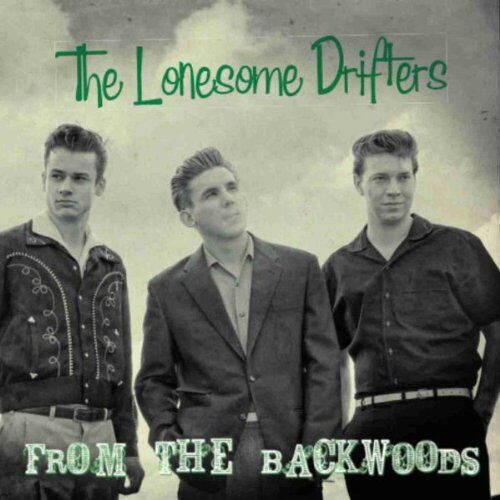 the Lonesome Drifters - Back from the Backwoods - Preis vom 11.10.2026 03:10:56 h