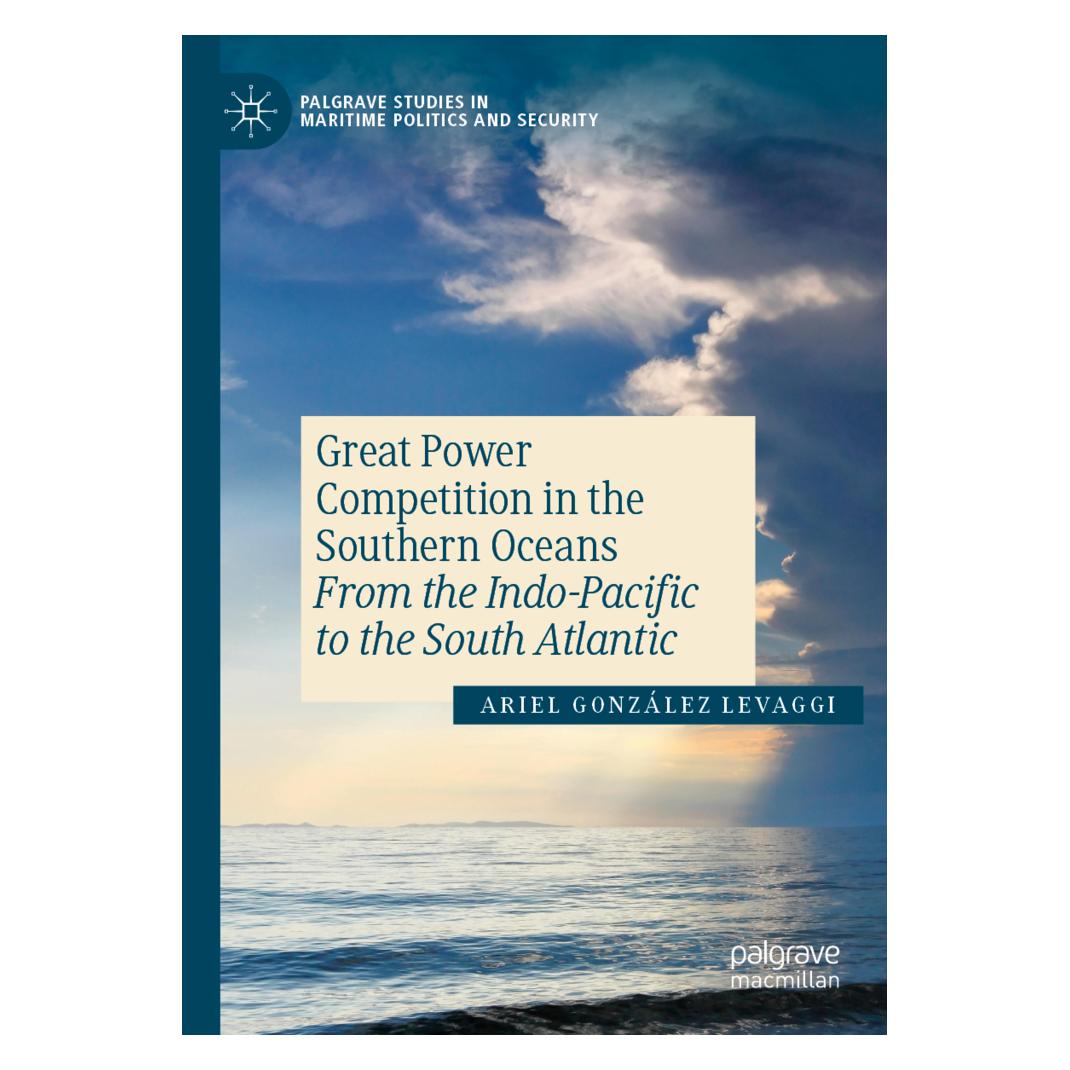 Springer Great Power Competition in the Southern Oceans (Englisch, Softcover, Ariel González Levaggi) (57093381)