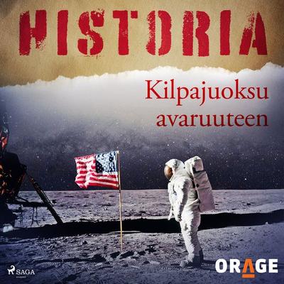 Kilpajuoksu avaruuteen - Orage, Audio, 9788726276077