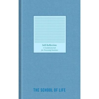 Self-Reflection Journal, Gebundene Ausgabe von The School of Life, The School of Life (E), 978-1-916753-11-2