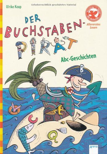 Ulrike Kaup - Der Buchstabenpirat. ABC Geschichten: Der Bücherbär: Allererstes Lesen - Preis vom 02.10.2026 23:42:20 h