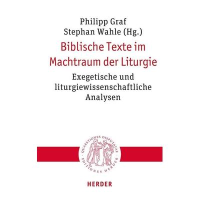 Biblische Texte im Machtraum der Liturgie, Taschenbuch von , Herder, 978-3-451-02350-7