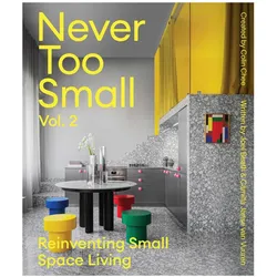 Never Too Small: Vol. 2, Sachbücher von Joel Beath, Colin Chee, Camilla Janse van Vuuren