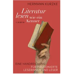 Literatur lesen wie ein Kenner, Schulbücher von Hermann Kurzke
