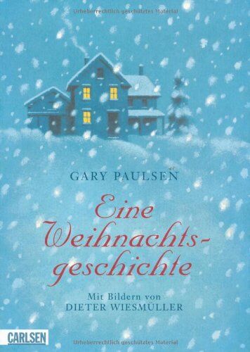 Gary Paulsen - Eine Weihnachtsgeschichte - Preis vom 09.10.2026 07:28:09 h