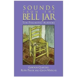 Sounds From the Bell Jar, Fachbücher von Gwen Watkins, Gordon Claridge, Ruth Pryor