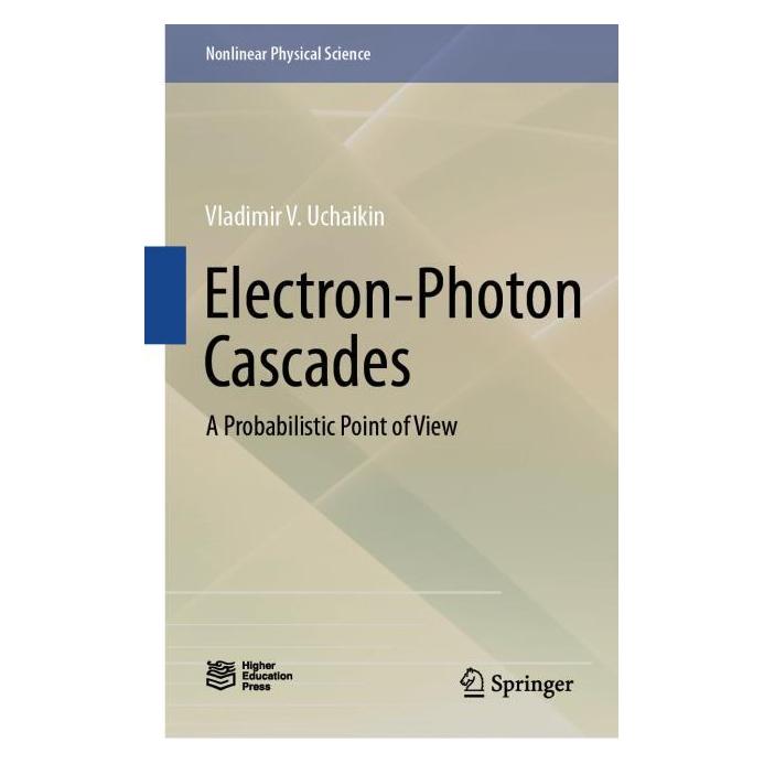 Springer Electron-Photon Cascades (Englisch, Hardcover, Vladimir V. Uchaikin) (61519690)