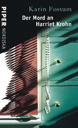 Karin Fossum - Der Mord an Harriet Krohn: Kriminalroman - Preis vom 12.10.2026 11:37:12 h