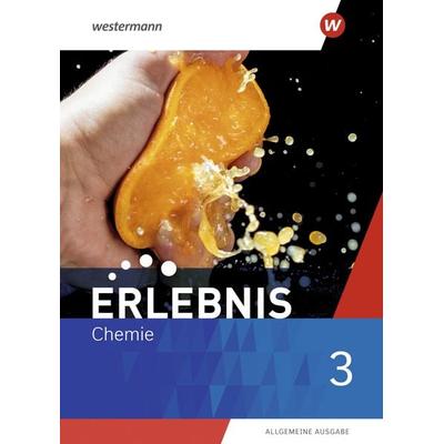 Erlebnis Chemie - Allgemeine Ausgabe 2020, Gebundene Ausgabe von , Westermann Schulbuchverlag, 978-3-14-117113-6