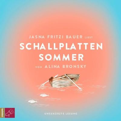 Schallplattensommer - Alina Bronsky, Audio, 9783864847554