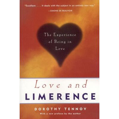Love and Limerence, Taschenbuch von Dorothy Tennov, Scarborough House, 978-0-8128-6286-7
