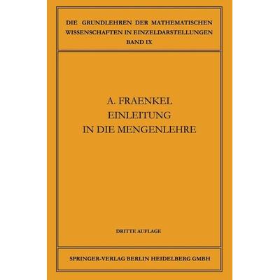 Einleitung in die Mengenlehre, Taschenbuch von Abraham Adolf Fraenkel, Springer Berlin, 978-3-662-41971-7