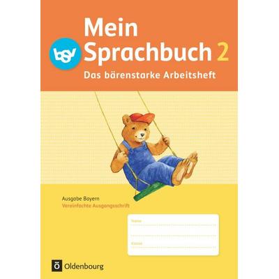 Das Sprachbuch 2. Jahrgangsstufe A NEU Bayern. Das bärenstarke Arbeitsheft, Taschenbuch von Theresia Pristl,Andrea Tonte,Andrea Klug,Michaela