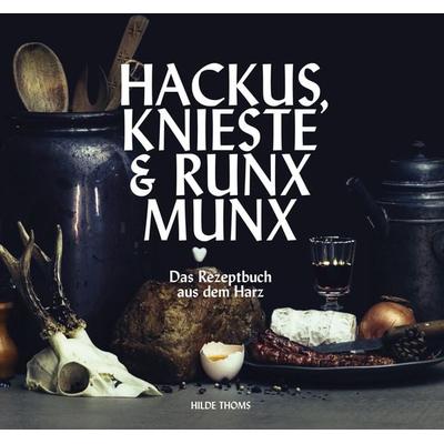 HACKUS KNIESTE & RUNX MUNX, Gebundene Ausgabe von Hilde Thoms, Bussert u. Stadeler, 978-3-942115-88-9
