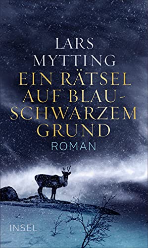 Lars Mytting - Ein Rätsel auf blauschwarzem Grund: Roman - Preis vom 12.10.2026 11:37:12 h
