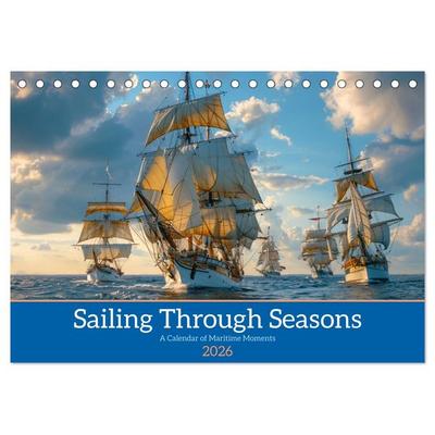 Sailing Through Seasons (Desk Calendar 2026 DIN A5 landscape), CALVENDO 12 Month DeskCalendar