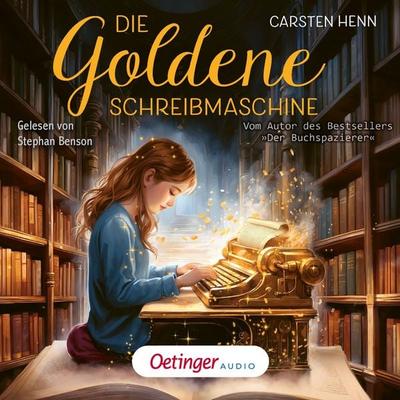 Die goldene Schreibmaschine - Carsten Henn, Audio, 9783837395808