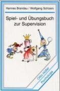 Hannes Brandau - Spiel- und Übungsbuch zur Supervision - Preis vom 13.10.2026 11:25:28 h