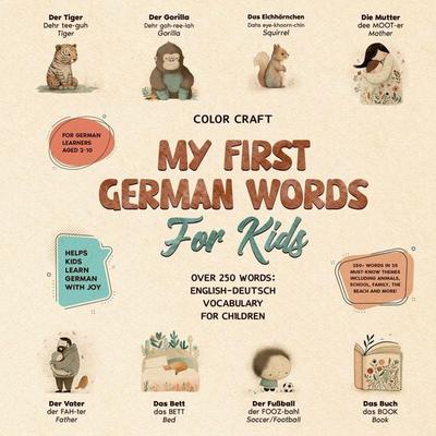 My First German Words Book For Kids, Taschenbuch von Color Craft, Color Craft, 978-1-76378-942-5