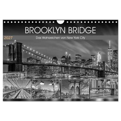 BROOKLYN BRIDGE Das Wahrzeichen von New York City (Wandkalender 2027 DIN A4 quer), CALVENDO Monatskalender