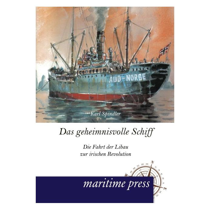 Europäischer Hochschulverlag Das geheimnisvolle Schiff (Deutsch, Softcover, Karl Spindler) (7601513)