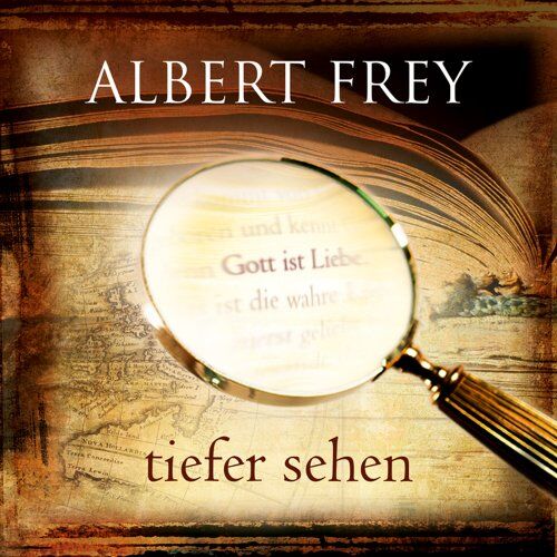 Albert Frey - Tiefer sehen - Preis vom 17.10.2026 19:25:27 h
