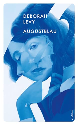 Deborah Levy - Augustblau - Preis vom 09.10.2026 07:28:09 h