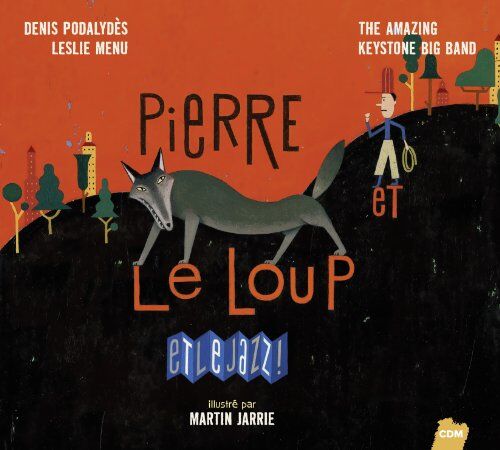 Podalydes - Pierre et le Loup...et le Jazz! - Preis vom 11.10.2026 03:10:56 h