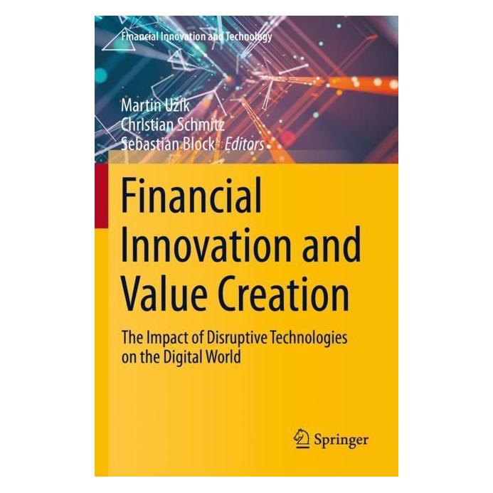Springer Financial Innovation and Value Creation (Englisch, Softcover, Christian Schmitz, Martin Uzík, Sebastian Block) (57014935)