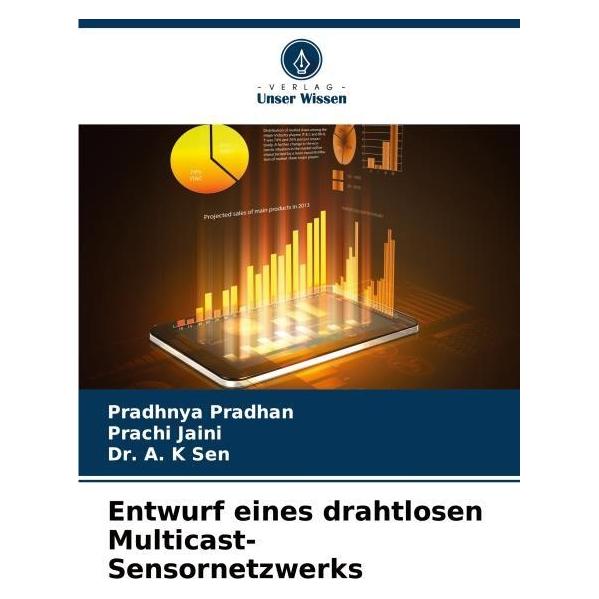 Umbreit Entwurf eines drahtlosen Multicast-Sensornetzwerks (Deutsch, Softcover, A K Sen, Prachi Jaini, Pradhnya Pradhan) (69124395)