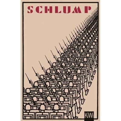 Schlump, Taschenbuch von Hans Herbert Grimm, Kiepenheuer & Witsch, 978-3-462-04842-1