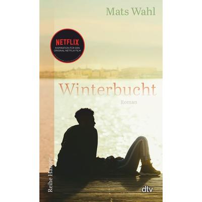 Winterbucht, Taschenbuch von Mats Wahl, dtv