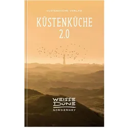 Küstenküche 2.0, Ratgeber von Mareike Windhorst, Matthias Möckel, Hajo König