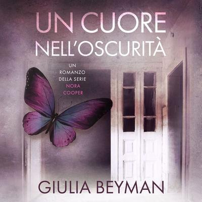Un cuore nell'oscurità - Giulia Beyman, Audio, 9789152195499