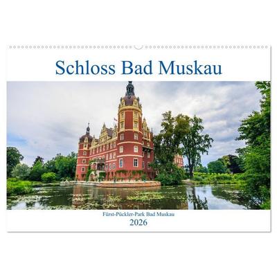 Schloss Bad Muskau (Wandkalender 2026 DIN A2 quer), CALVENDO Monatskalender