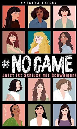 Natasha Friend - NO GAME - Jetzt ist Schluss mit Schweigen! - Preis vom 13.10.2026 19:28:25 h