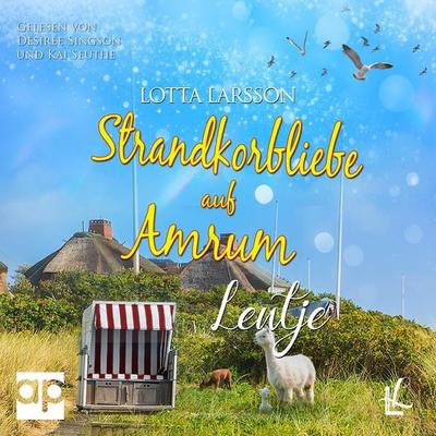 Strandkorbliebe auf Amrum - Lentje - Lotta Larsson, Audio, 9783987476525