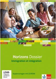 Horizons Dossier / Immigration et intégration: Kopiervorlagen mit CD-ROM - Preis vom 09.10.2026 07:28:09 h