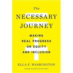 The Necessary Journey, Fachbücher von Ella F. Washington