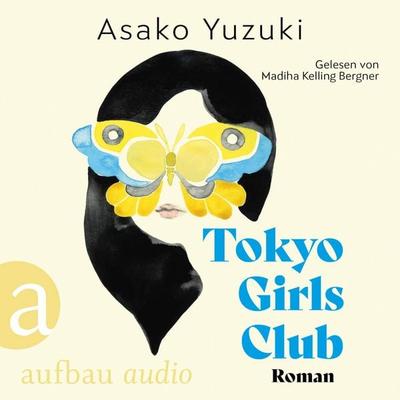 Tokyo Girls Club - Asako Yuzuki, Audio, 9783757020170