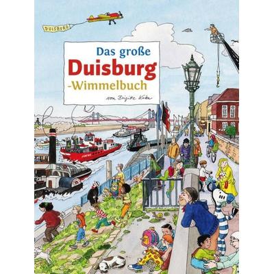 Das große DUISBURG-Wimmelbuch, Gebundene Ausgabe von Roland Siekmann, Tpk-Verlag, 978-3-936359-77-0