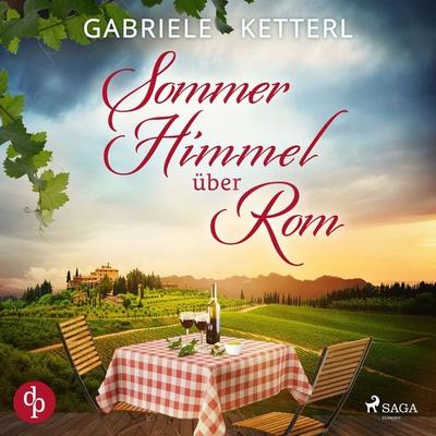 Sommerhimmel über Rom - Gabriele Ketterl, Audio, 9788727117430