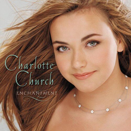 Charlotte Church - Enchantment - Preis vom 09.10.2026 07:28:09 h