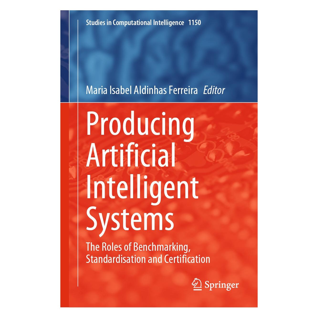 Springer Producing Artificial Intelligent Systems (Englisch, Hardcover, Maria Isabel Aldinhas Ferreira) (9783031558160)