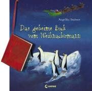 Angelika Stubner - Das geheime Buch vom Weihnachtsmann - Preis vom 12.10.2026 11:37:12 h