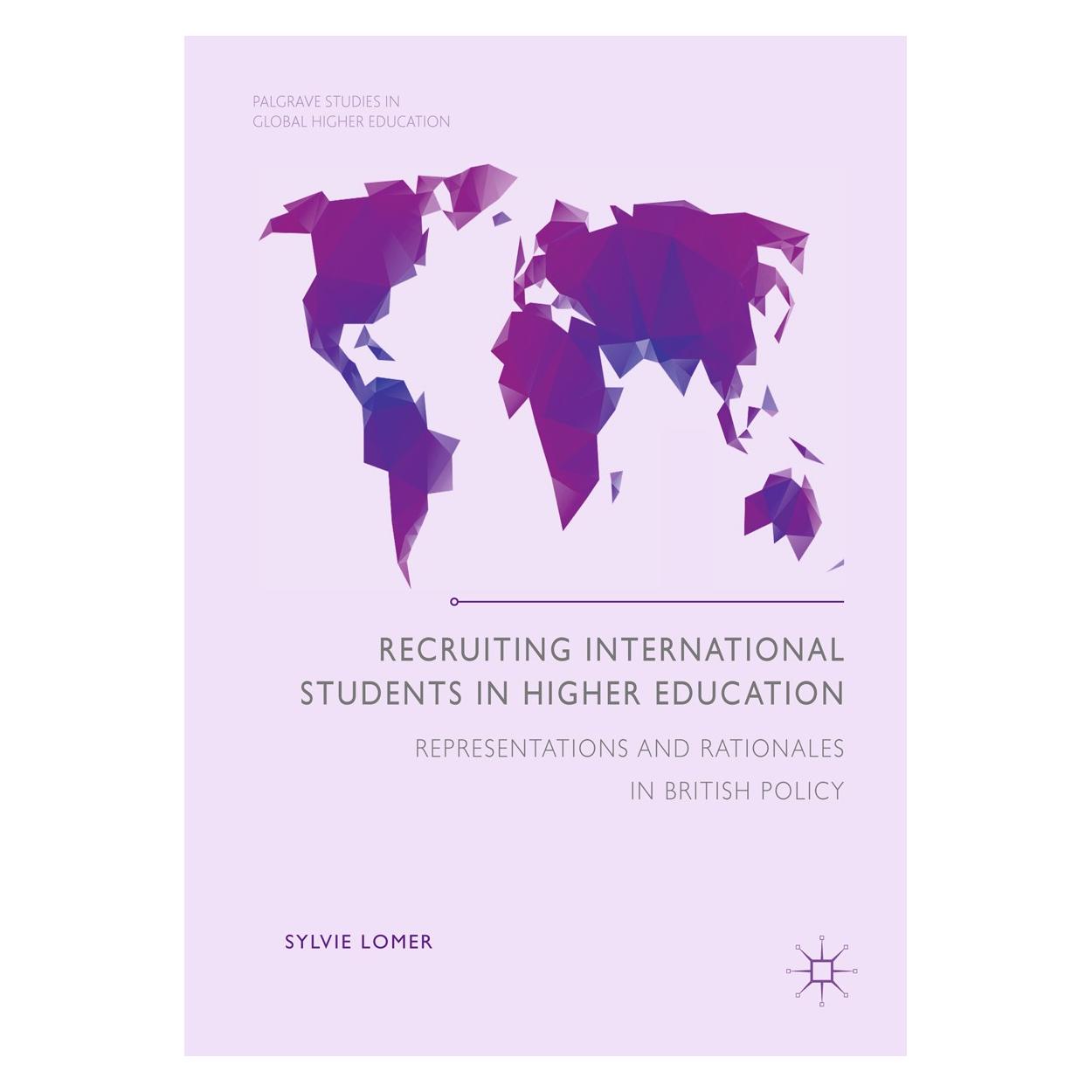 Springer Lomer:Recruiting International Students (Englisch, Hardcover, Sylvie Lomer) (9783319510729)