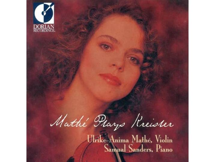 Mathe Plays Kreisler (Mathe, Sanders)