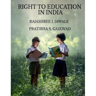 RIGHT TO EDUCATION IN INDIA, Taschenbuch von Rajashree, Notion Press, 978-1-63997-415-3